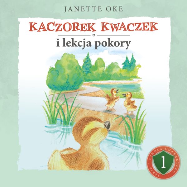Kaczorek Kwaczek i lekcja pokory - Audiobook