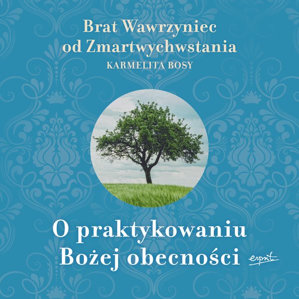 O praktykowaniu Bożej obecności AUDIOBOOK